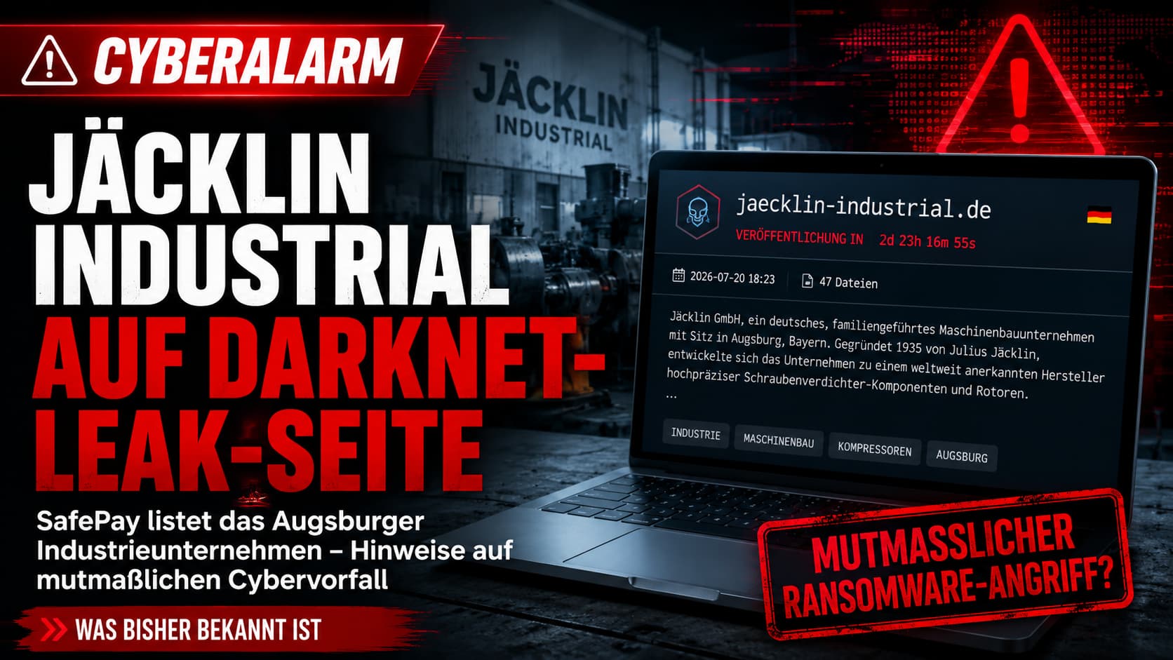 CYBERALARM Jäcklin Industrial – SafePay-Leak, 47 Dateien, Countdown 2d 23h