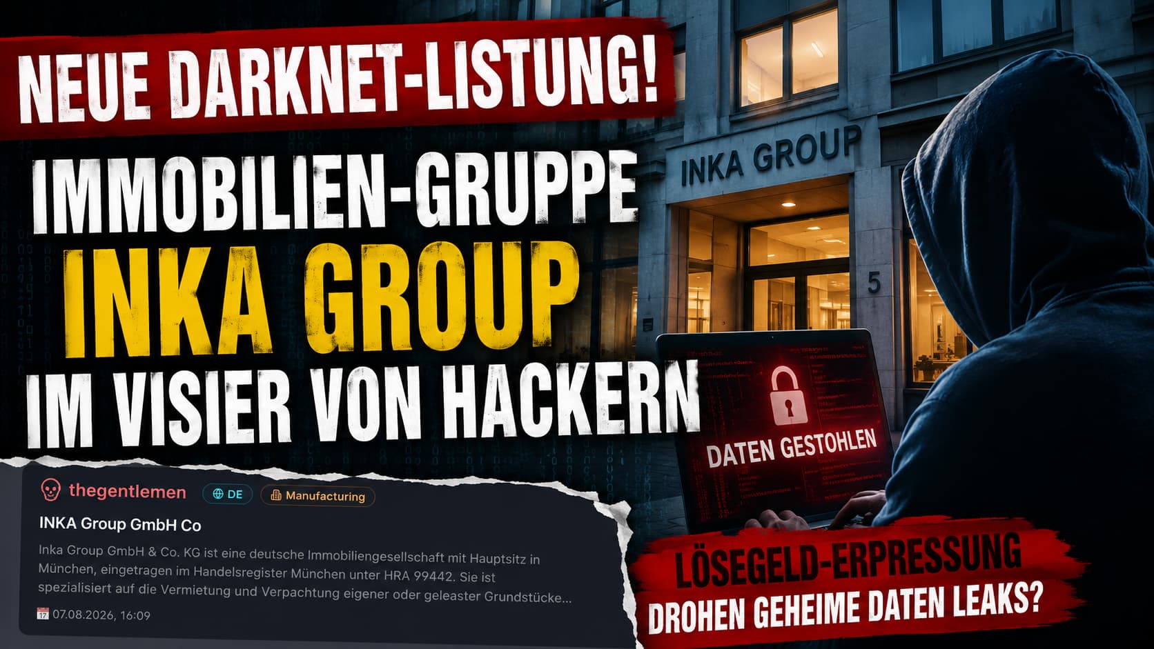 Darknet-Listung: Die Ransomware-Gruppe The Gentlemen führt die Münchner Immobilienholding INKA Group GmbH & Co. KG als mutmaßliches Opfer