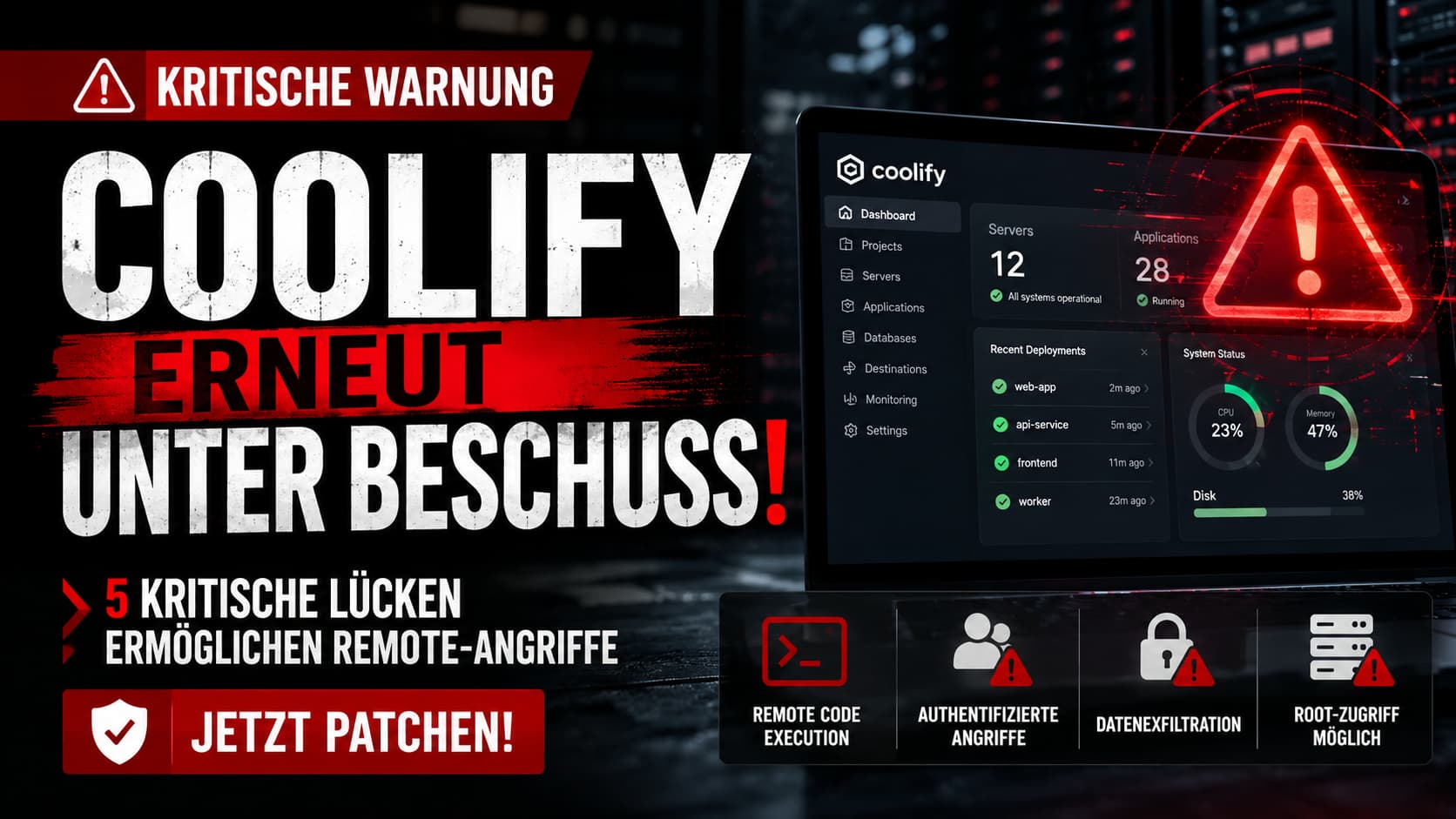 Coolify erneut unter Beschuss – 5 kritische Lücken erlauben Remote-Angriffe