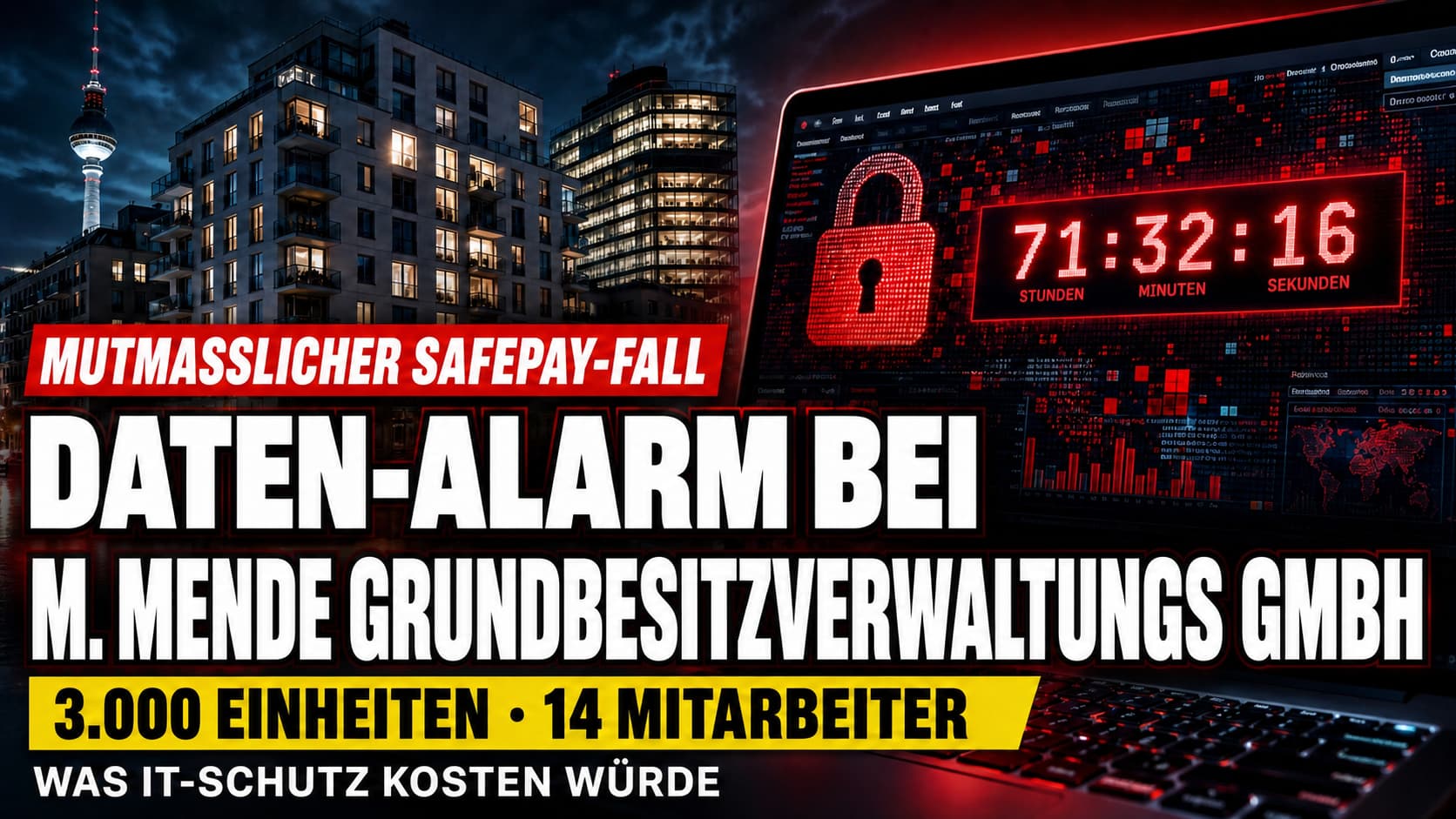Screenshot einer mutmaßlichen SafePay-Leak-Seite mit Countdown gegen die M. Mende Grundbesitzverwaltungs GmbH – Berliner Kulisse mit Fernsehturm