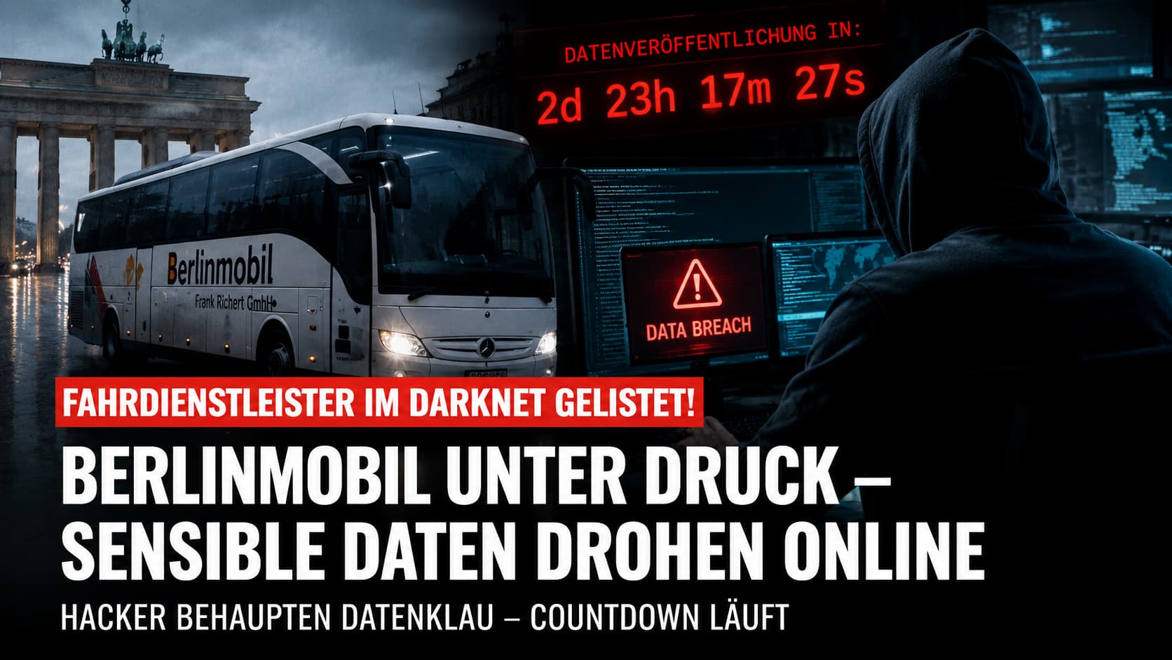 BerlinMobil Bus vor Brandenburger Tor – Safepay-Ransomware-Leak mit Countdown