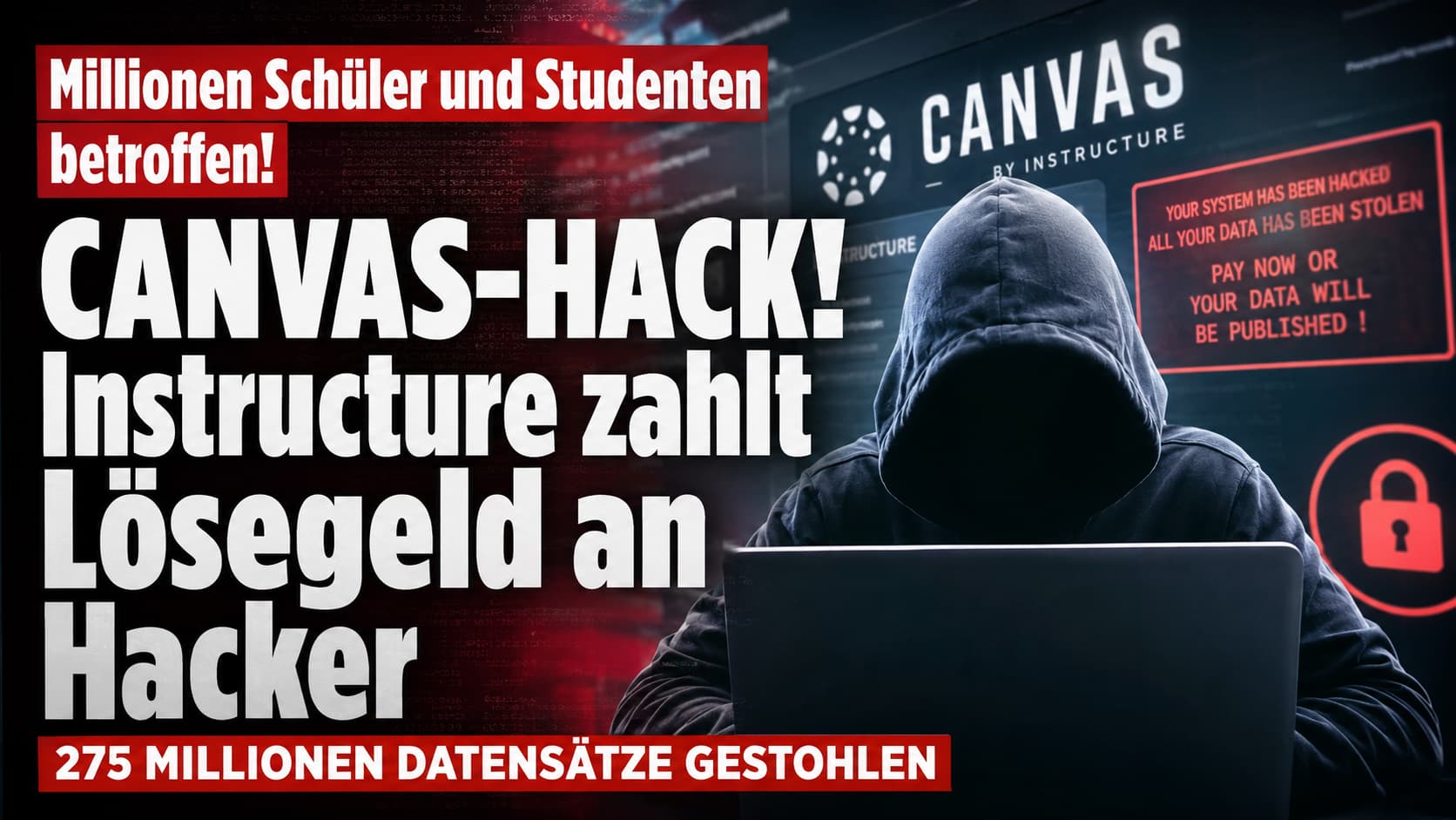 Canvas-Hack: Instructure zahlt Lösegeld an ShinyHunters – 275 Mio. Datensätze betroffen