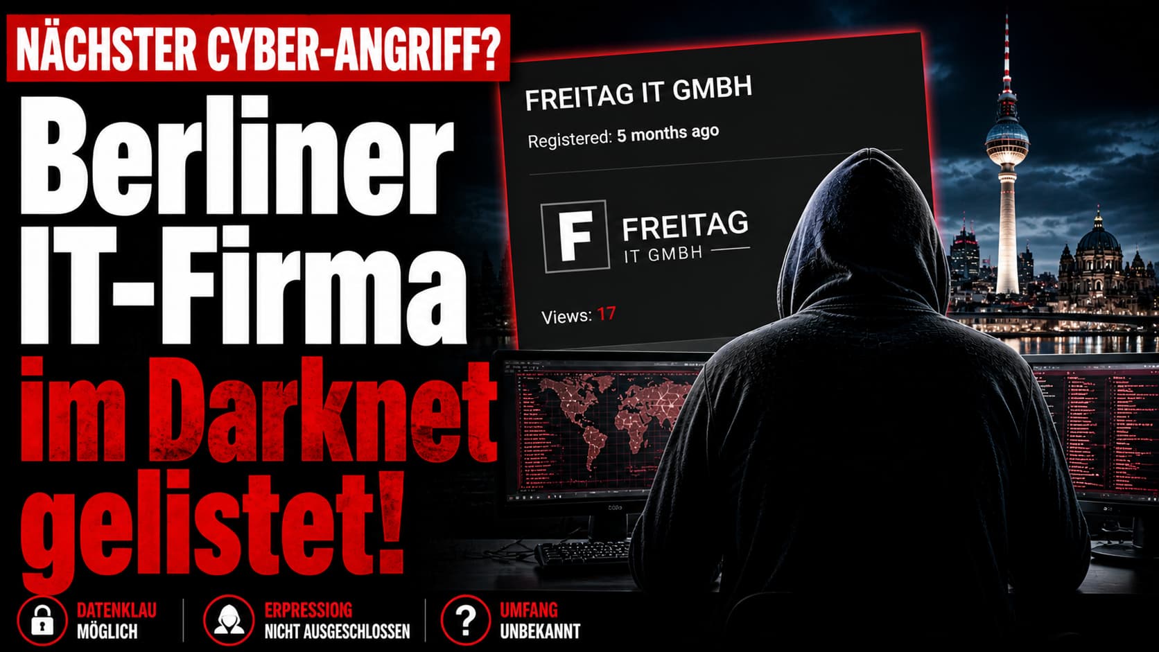 Freitag IT GmbH Berlin im Darknet gelistet – Leak-Site Screenshot mit Berliner Skyline