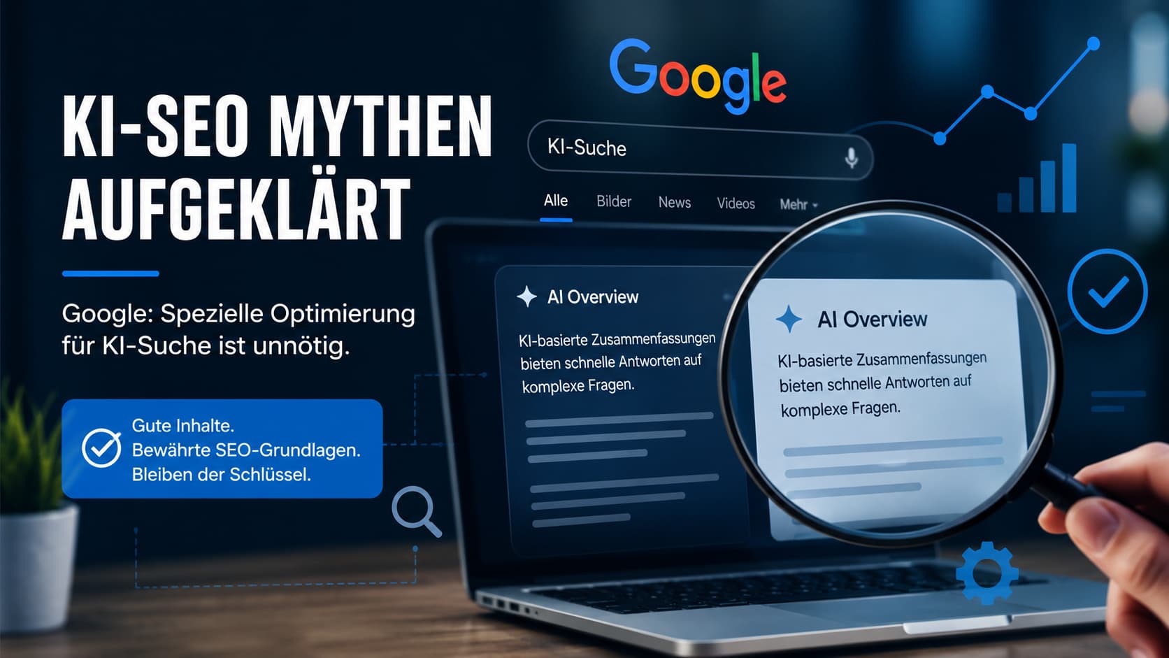 Google räumt mit KI-SEO-Mythen auf – AI Overviews und klassisches SEO