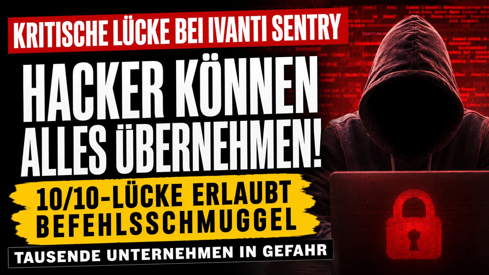 Kritische Lücke bei Ivanti Sentry – Hacker können alles übernehmen (CVSS 10.0)