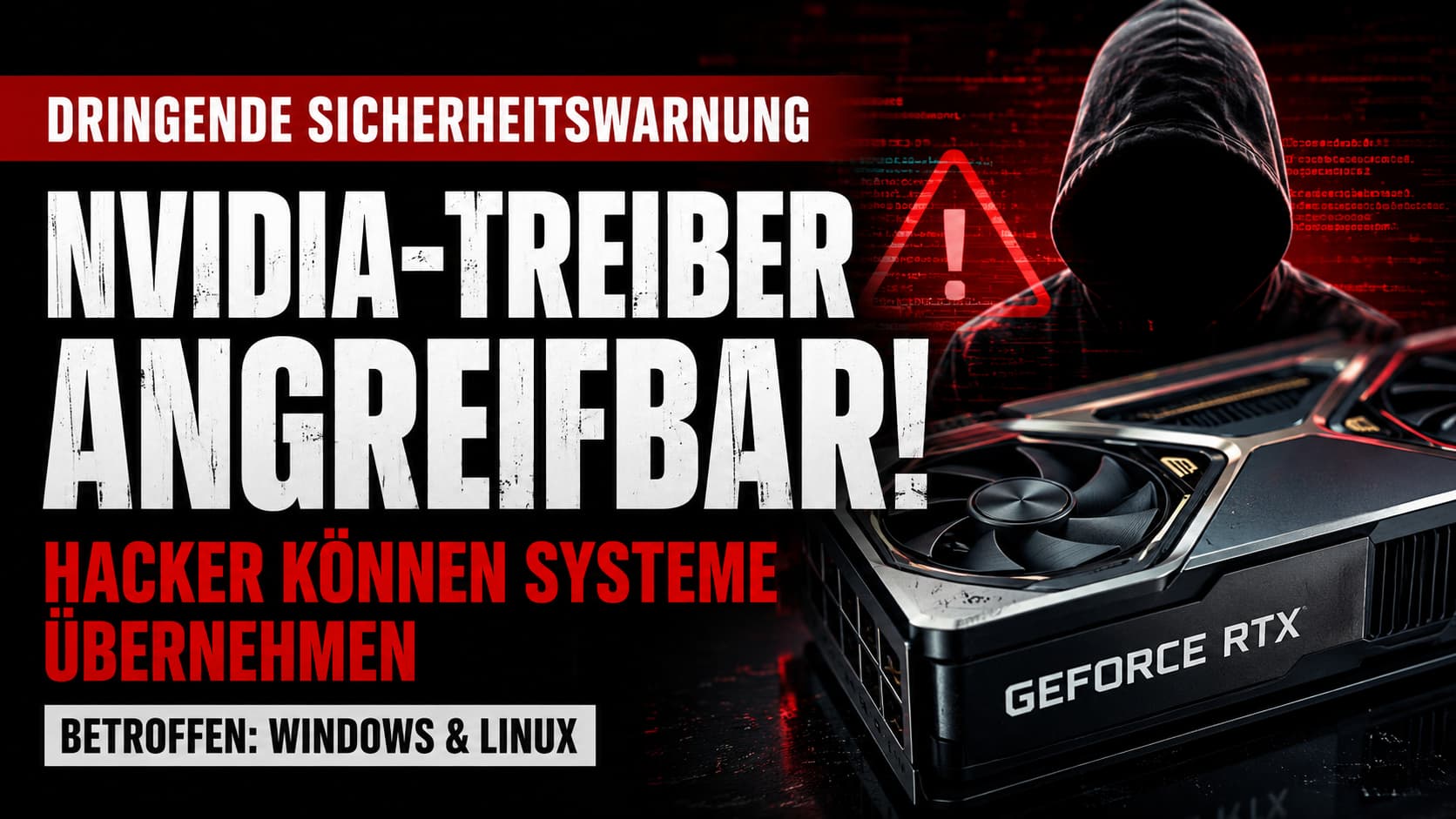 Symbolbild Nvidia Grafikkartentreiber Sicherheitslücke Hacker