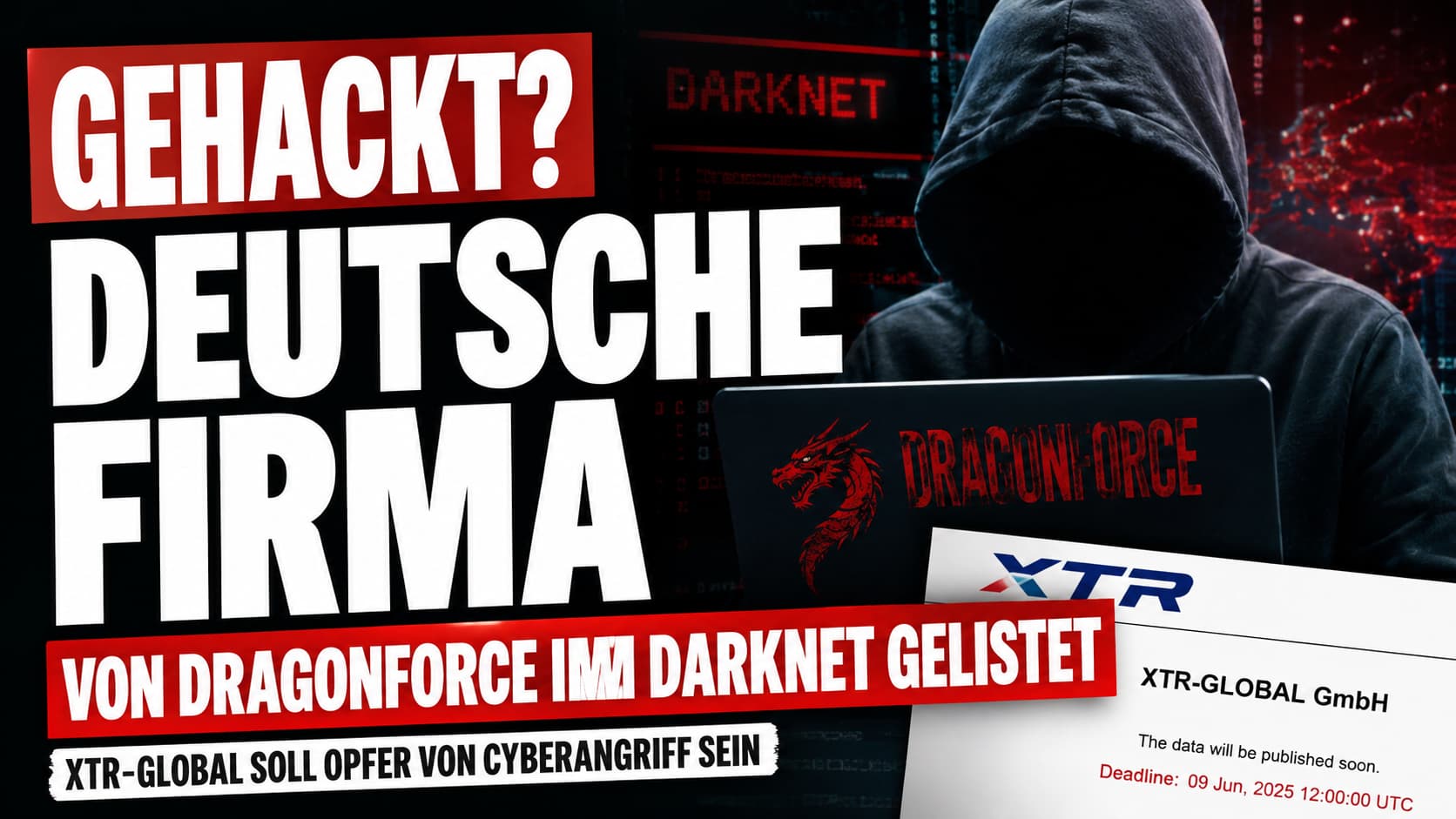 XTR-Global GmbH von DragonForce im Darknet als angebliches Opfer eines Cyberangriffs gelistet