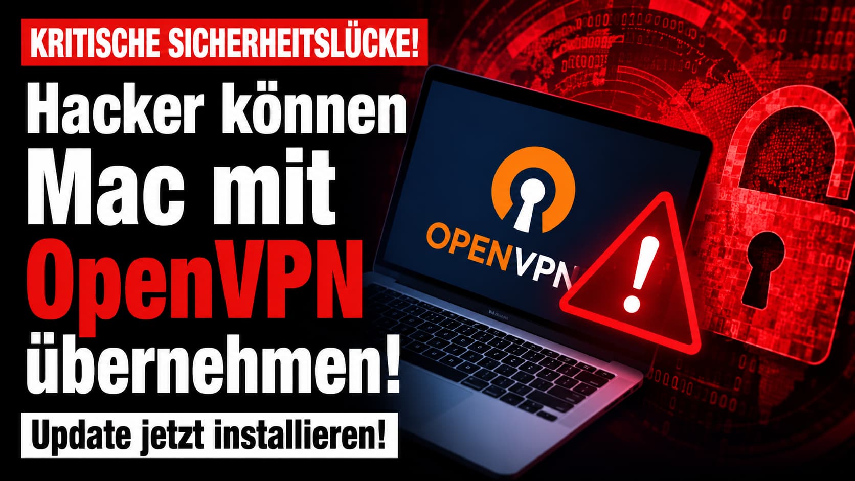 Kritische OpenVPN-Sicherheitslücke CVE-2026-9560 auf macOS – Hacker können Mac übernehmen