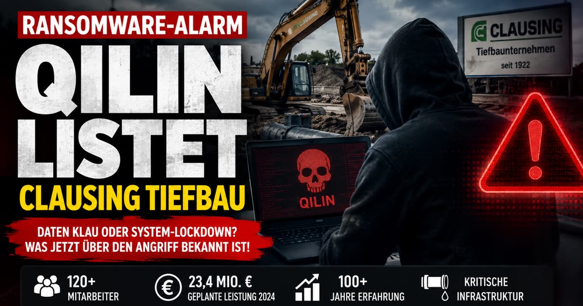 Clausing Tiefbau gehackt? Qilin listet Osnabrücker Infrastruktur-Spezialisten im Darknet