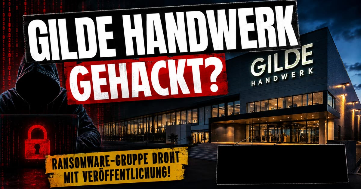 GILDE Handwerk gehackt? Bocholter Traditionsunternehmen im Darknet – Aurora droht mit Veröffentlichung