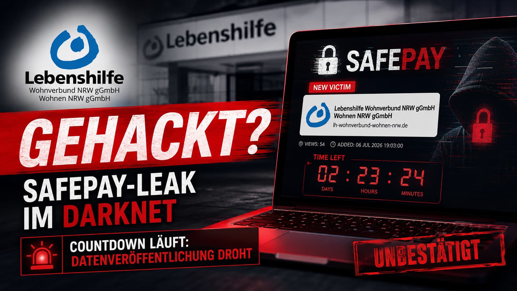 Lebenshilfe Wohnverbund NRW gehackt? SafePay-Leak-Eintrag im Darknet mit Countdown (unbestätigte Täter-Behauptung)