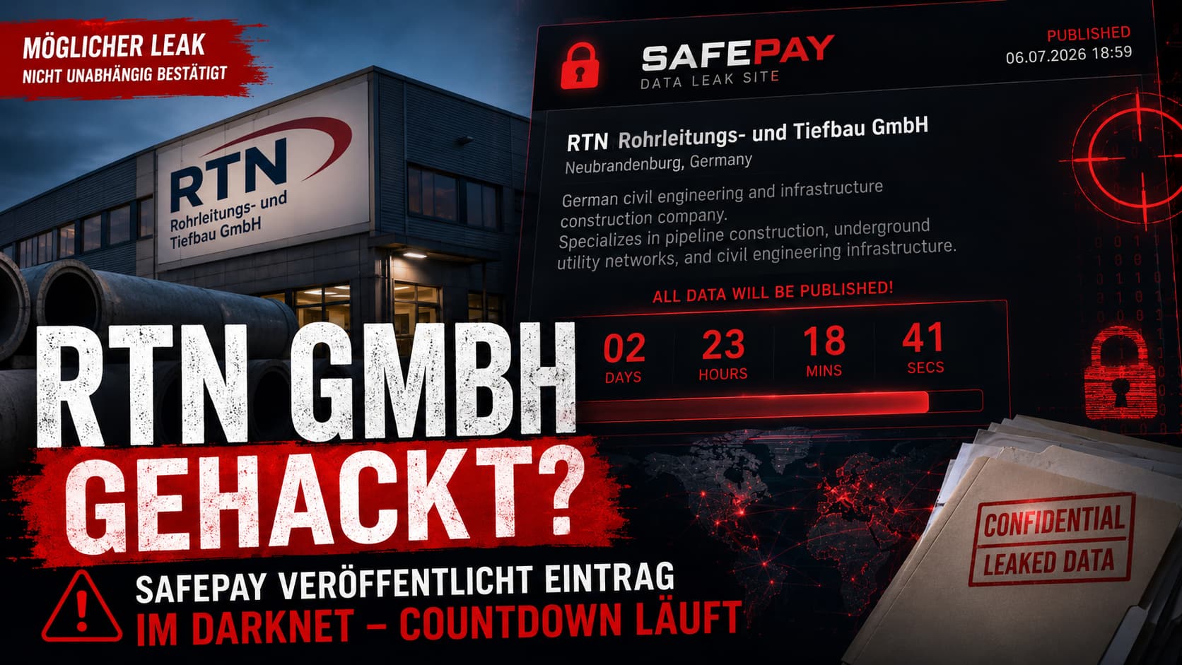 RTN Rohrleitungs- und Tiefbau GmbH auf SafePay Darknet-Leak-Seite mit Countdown (unbestätigte Täter-Behauptung)